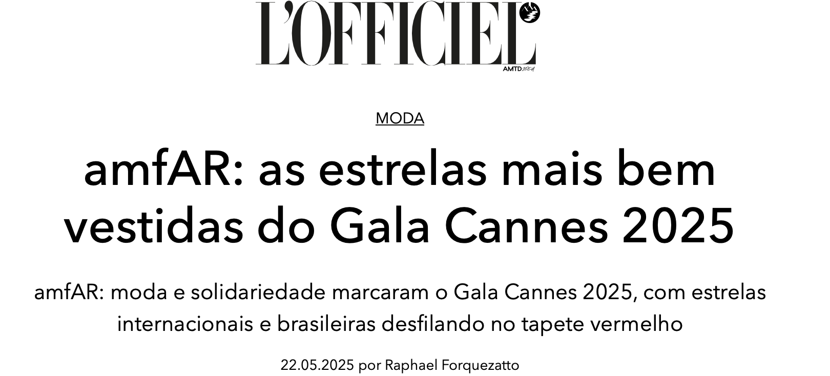 amfAR: as estrelas mais bem vestidas do Gala Cannes 2025