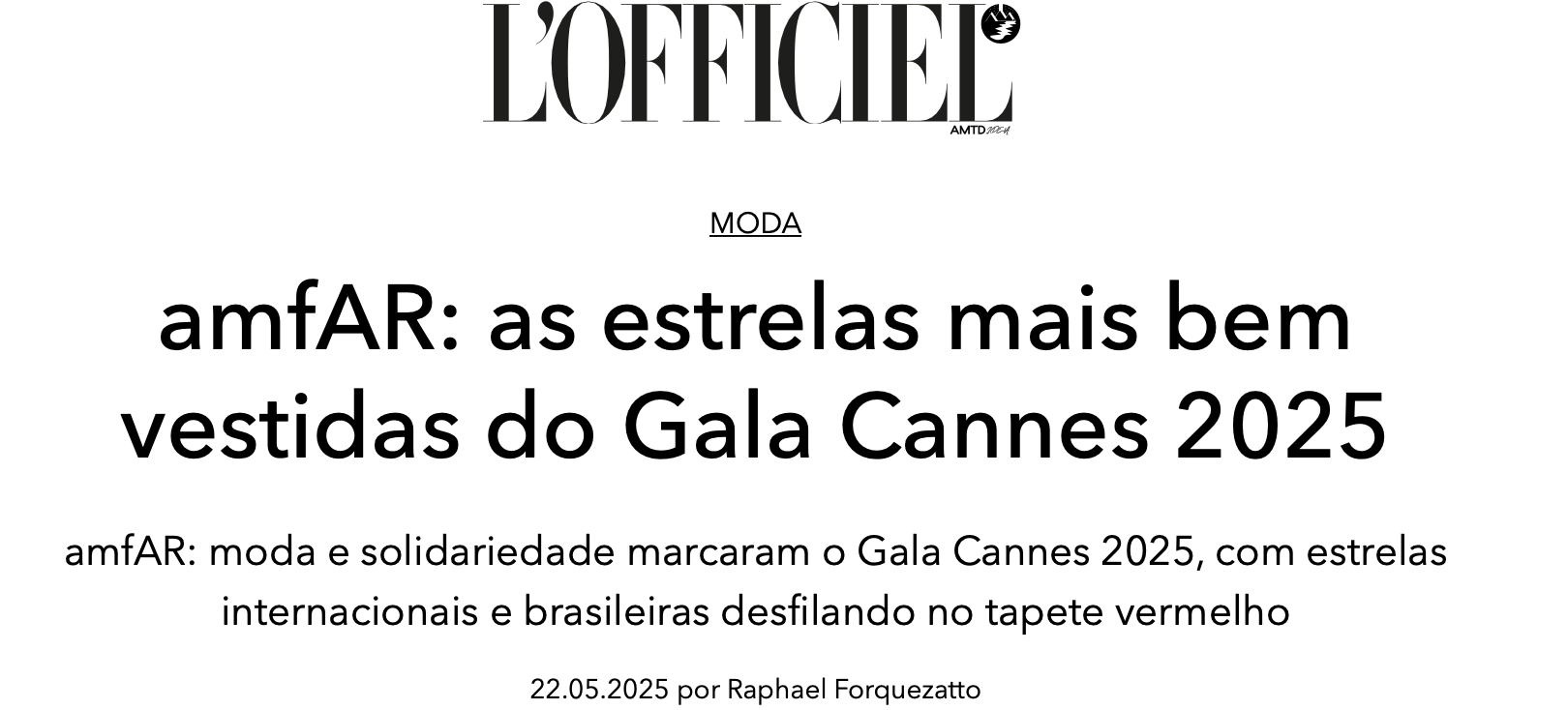 amfAR: as estrelas mais bem vestidas do Gala Cannes 2025